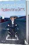 Koch, Samuel - Rolle vorwärts
