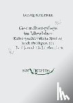 Kotelmann, Ludwig - Gesundheitspflege im Mittelalter