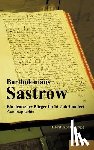 Kohl, Horst (Hrsg ) - Der Stralsunder Burgermeister Bartholomaus Sastrow - ein deutscher Burger im 16. Jahrhundert. Autobiographie