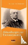 Von Helmholtz, Hermann - Abhandlungen zur Thermodynamik
