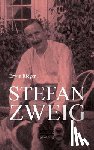 Rieger, Erwin - Stefan Zweig. Biographie