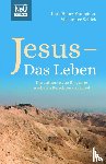 Vanheiden, Karl-Heinz, Schick, Alexander - Jesus - Das Leben
