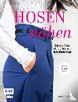 Altmann, Vivien - Hosen nähen