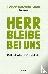 Sarah, Robert, Diat, Nicolas - Herr bleibe bei uns