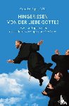 Egger OFM, Gottfried - Hingerissen von der Liebe Gottes