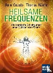 Cousto, Hans, Künne, Thomas - Heilsame Frequenzen