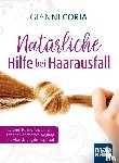 Coria, Gianni - Natürliche Hilfe bei Haarausfall