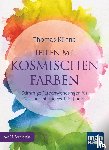 Künne, Thomas - Heilen mit kosmischen Farben