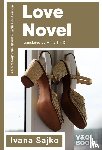 Ivana Sajko (author) - Love Novel