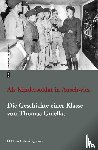 Gnielka, Thomas - Als Kindersoldat in Auschwitz