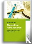 Bernot, Johannes - Akupunkturkombinationen