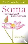 Frawley, David - Soma - Verjüngung und Unsterblichkeit