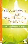 Frawley, David - Mit dem Herzen denken