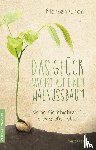 Charifi, Mohsen - Das Glück wächst auf einem Walnussbaum