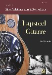Funk, Peter - Lapsteel-Gitarre: Eine Anleitung zum Selbststudium