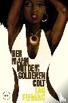 Fleming, Ian - James Bond 007 Bd. 13. Der Mann mit dem goldenen Colt