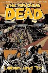 Kirkman, Robert - The Walking Dead 24: Leben und Tod