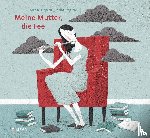 Huppertz, Nikola - Meine Mutter, die Fee