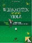 Holzer-Rhomberg, Andrea - Weihnachten mit meiner Viola (mit CD)