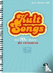 Kölz, Hans-Günther - Kultsongs der 70er-Jahre