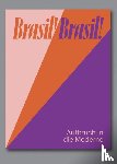  - Brasil! Brasil! Aufbruch in die Moderne