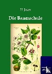 Jager, H - Die Baumschule