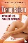 Köster, Sundaro, Rieger, Berndt - Krampfadern schonend und natürlich entfernen