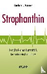 Wormer, Eberhard J. - Strophanthin
