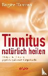 Hamann, Brigitte - Tinnitus natürlich heilen