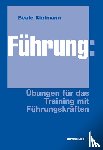 Klutmann, Beate - Führung: Übungen für das Training mit Führungskräften