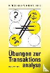 Rüttinger, Rolf, Kruppa, Reinhold - Übungen zur Transaktionsanalyse