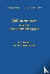 Koneberg, Ludwig, Gramer-Rottler, Silke - 260 starke Sätze aus der Evolutionspädagogik