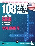  - 108 Word Search Puzzles with the American Sign Language Alphabet, Volume 05