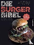 Krokha, Alexandra, Melendez, Alexander, Risker, Marcel - Die Burger-Bibel