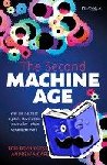 Brynjolfsson, Erik, Mcafee, Andrew - The Second Machine Age - Wie die nächste digitale Revolution unser aller Leben verändern wird