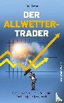 Basso, Tom - Der Allwetter-Trader