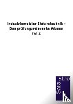 Sarastro Gmbh - Industriemeister Elektrotechnik - Das prufungsrelevante Wissen