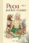 Trott, Magda - Pucki und ihre Freunde