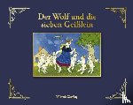 Grimm, Jacob, Grimm, Wilhelm - Der Wolf und die sieben Geißlein