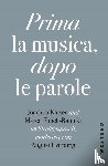 Everding, August, Reich-Ranicki, Marcel, Kaiser, Joachim - Prima la Musica, dopo le parole