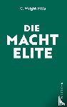 Mills, Charles Wright - Die Machtelite