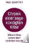Schreyer, Paul - Chronik einer angekündigten Krise