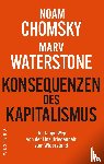 Chomsky, Noam, Waterstone, Marv - Konsequenzen des Kapitalismus