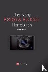 Vieten, Martin - Das Sony RX100 & RX100 II Handbuch
