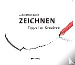 Rissler, Albrecht - Zeichnen