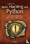 Seitz, Justin - Mehr Hacking mit Python