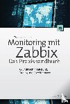 Kramm, Thorsten - Monitoring mit Zabbix: Das Praxishandbuch