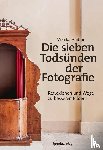 Andrae, Monika - Die sieben Todsünden der Fotografie
