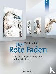 Fischer, Meike - Der Rote Faden