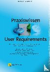 Geis, Thomas, Polkehn, Knut - Praxiswissen User Requirements